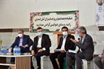 بررسی مسایل و مشکلات دهستان گلابر با حضور نماینده ، فرماندار و جمعی از مدیران کل و مسئولان شهرستان ایجرود