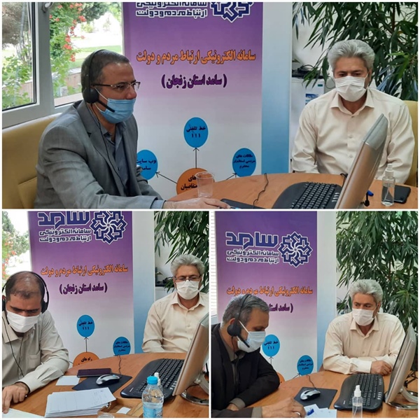 پاسخگویی مدیر کل گمرک، مدیر کل منابع طبیعی و آبخیزداری و رئیس دانشگاه علوم پزشکی و خدمات بهداشتی درمانی زنجان به درخواست ها و شکایات مطرح شده از سوی مردم در تماس با تلفن 111 سامد